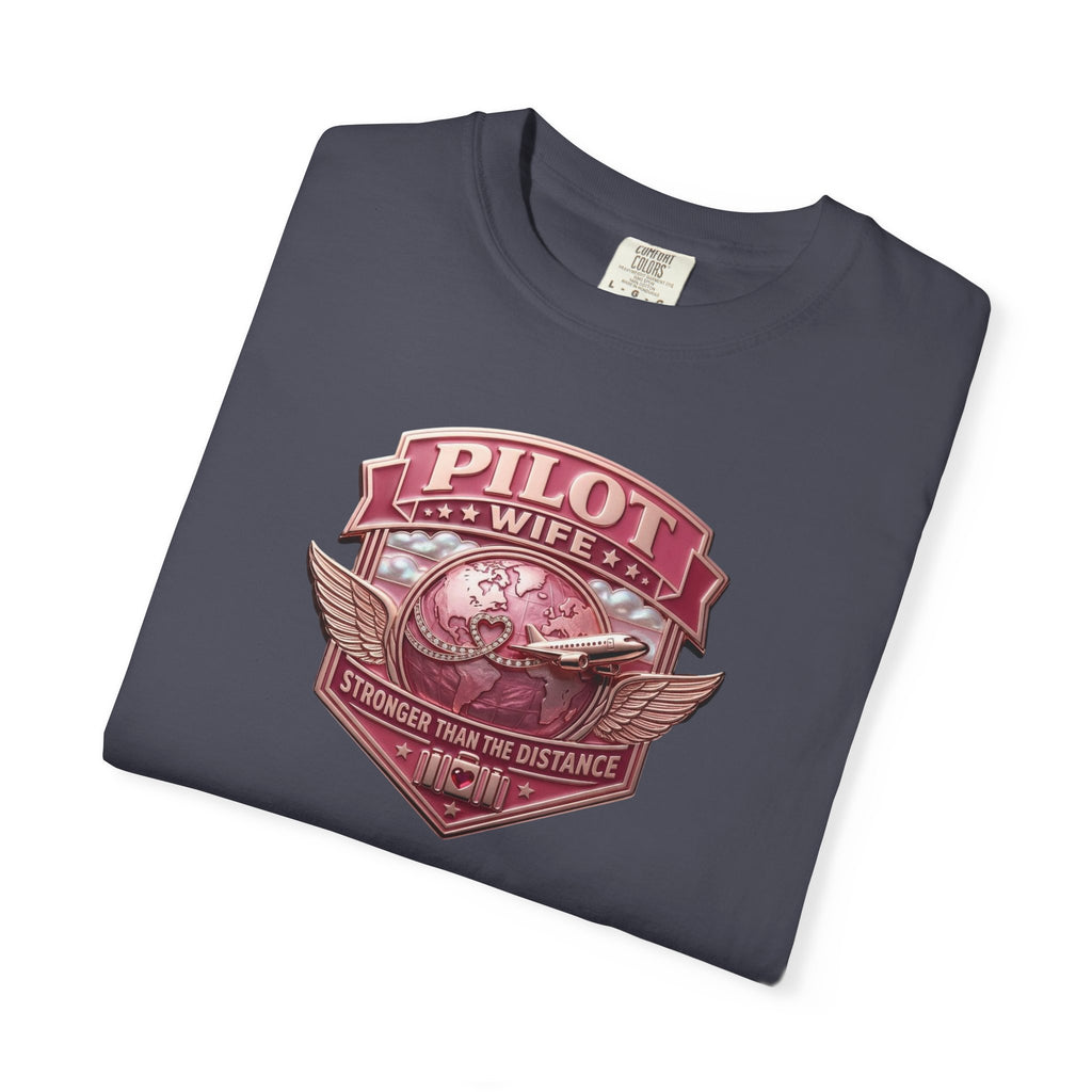Pilot Wife Tribute T-Shirt — Stronger Than The Distance