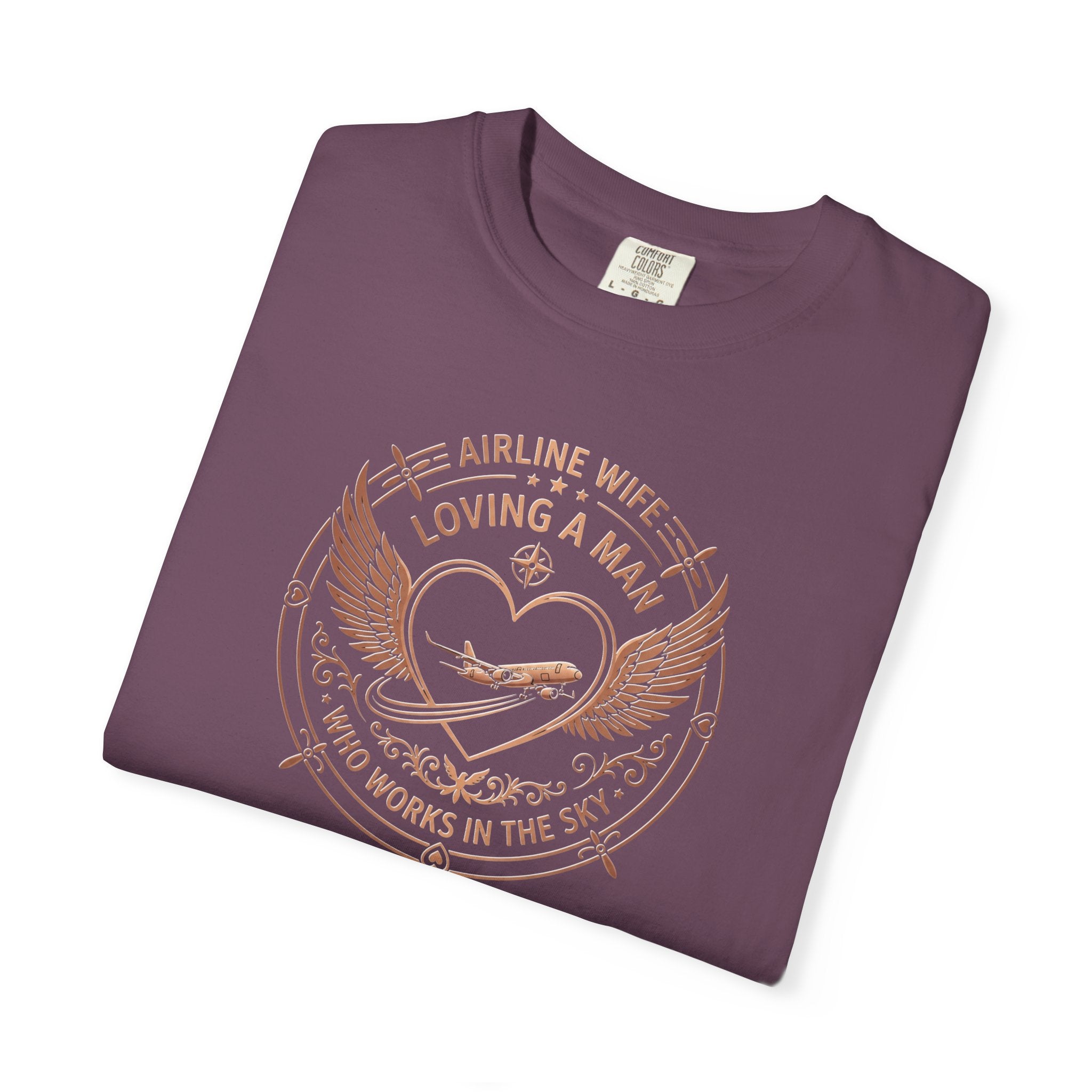 Pilot Wives T-Shirt — "Loving a Man Who Works in the Sky"