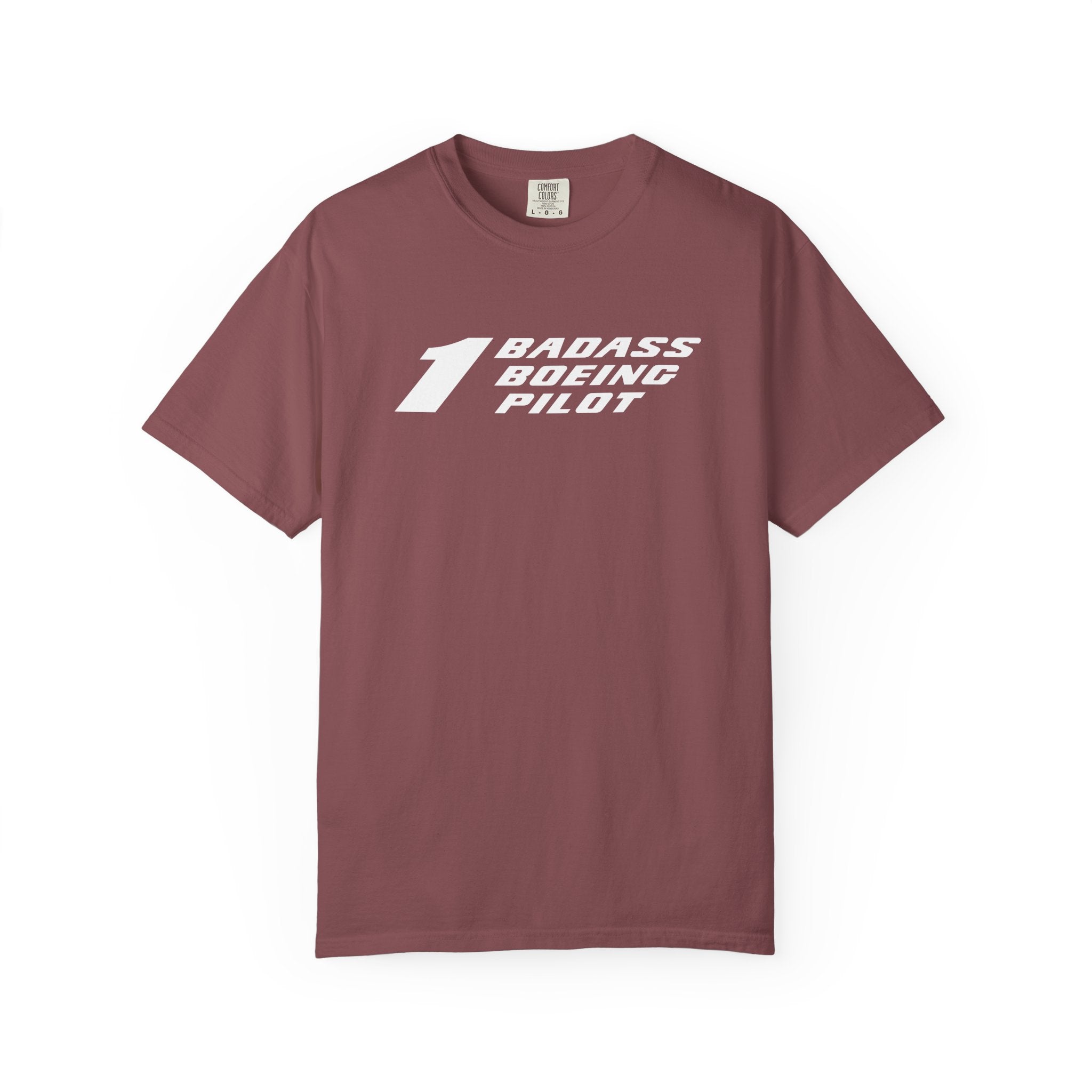 1 Badass Boeing Pilot T-Shirt — Bold Typography Tee for Aviators